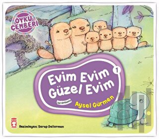 Öykü Çemberi 1: Evim Evim Güzel Evim