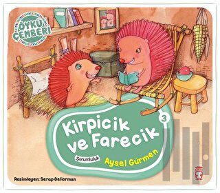 Öykü Çemberi 3: Kirpicik ve Farecik