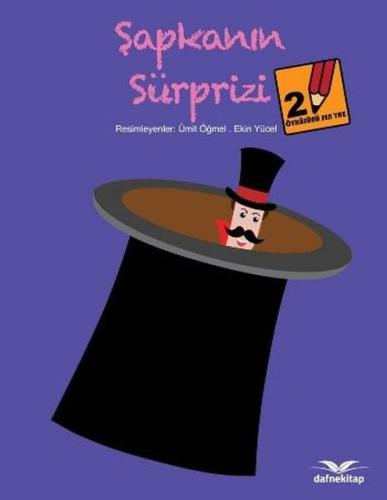 Öyküsünü Sen Yaz 2 - Şapkanın Süprizi | Kitap Ambarı