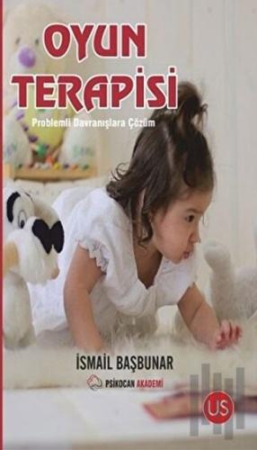 Oyun Terapisi - Benimle Oynar mısın ?