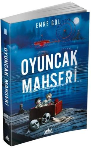 Oyuncak Mahşeri | Kitap Ambarı
