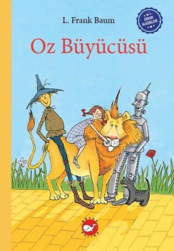 Çocuk Klasikleri: Oz Büyücüsü (Ciltli) | Kitap Ambarı