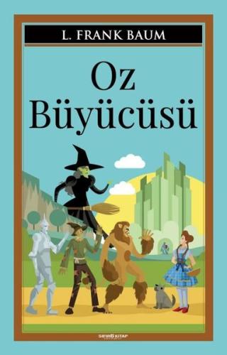 Oz Büyücüsü | Kitap Ambarı