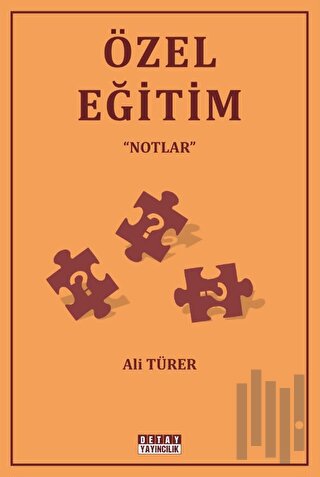 Özel Eğitim Notlar