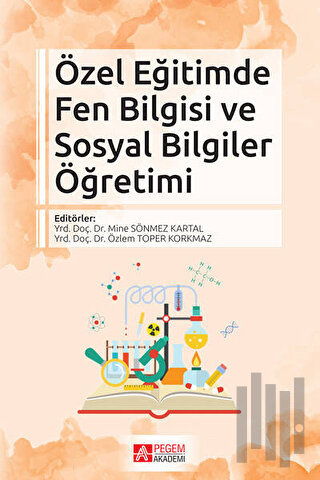 Özel Eğitimde Fen Bilgisi ve Sosyal Bilgiler Öğretimi