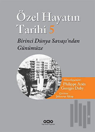 Özel Hayatın Tarihi 5 (Ciltli)