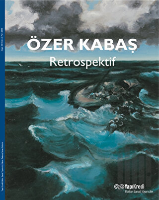 Özer Kabaş Retrospektif