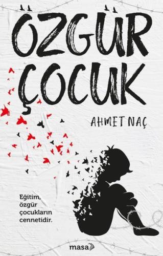 Özgür Çocuk | Kitap Ambarı