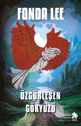 Özgürleşen Gökyüzü | Kitap Ambarı