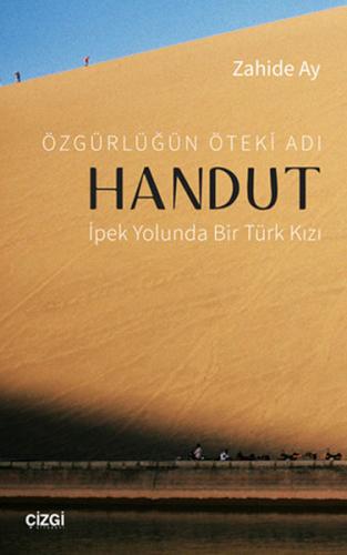 Özgürlüğün Öteki Adı: Handut | Kitap Ambarı