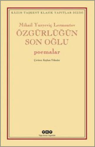 Özgürlüğün Son Oğlu | Kitap Ambarı