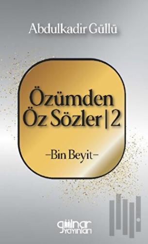Özümden Öz Sözler - 2