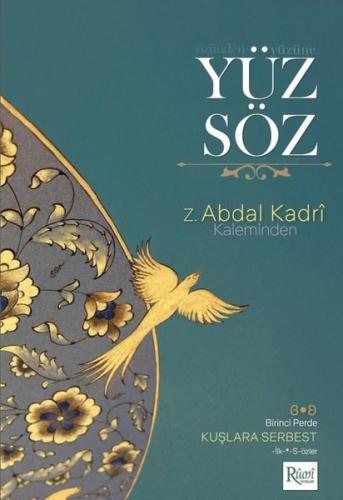 Özünden Yüzüne Yüz Söz | Kitap Ambarı