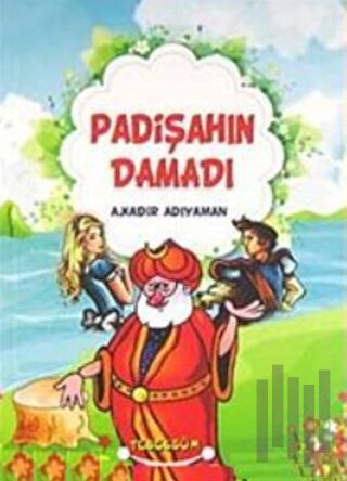 Padişahın Damadı