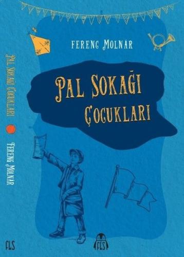 Pal Sokağı Çocukları | Kitap Ambarı