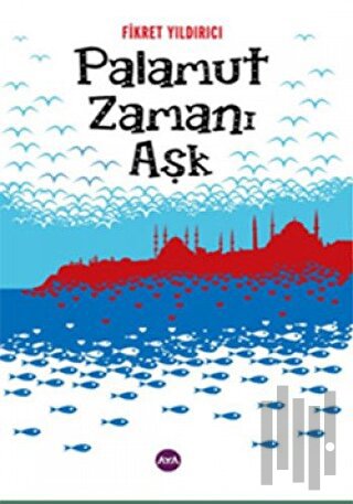 Palamut Zamanı Aşk