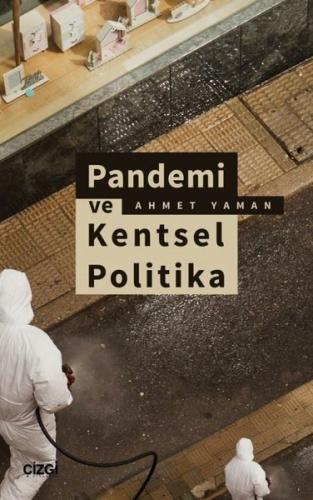 Pandemi ve Kentsel Politika | Kitap Ambarı