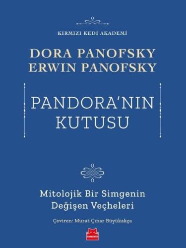 Pandora'nın Kutusu - Mitolojik Bir Simgenin Değişen Veçheleri