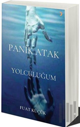 Panik Atak Yolculuğum