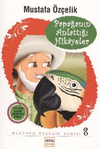Papağanın Anlattığı Hikayeler | Kitap Ambarı