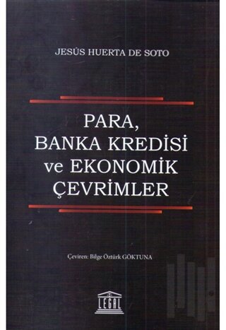 Para, Banka Kredisi ve Ekonomik Çevirmenler