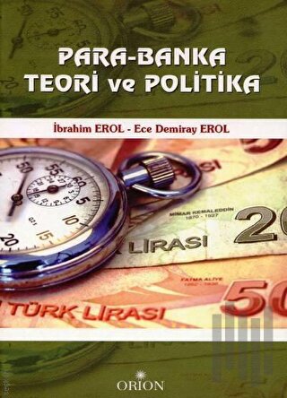 Para, Banka, Teori ve Politika