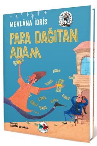 Para Dağıtan Adam (Ciltli)