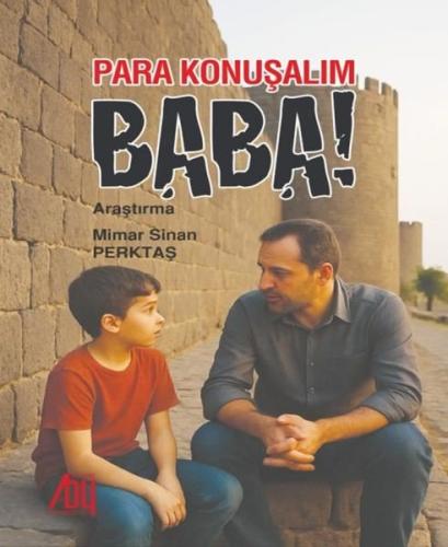 Para Konuşalım Baba! | Kitap Ambarı