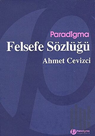 Paradigma Felsefe Sözlüğü (Ciltli)