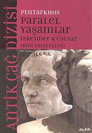 Paralel Yaşamlar  / İskender - Caesar
