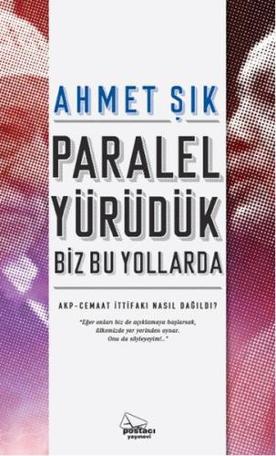 Paralel Yürüdük Biz Bu Yollarda | Kitap Ambarı
