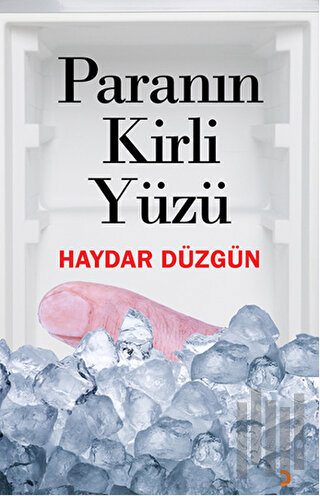 Paranın Kirli Yüzü