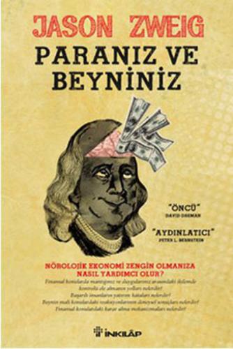 Paranız ve Beyniniz  "Öncü" David Dereman "Aydınlatıcı" Peter L.Bernstein