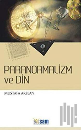 Paranormalizm ve Din | Kitap Ambarı