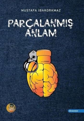 Parçalanmış Anlam | Kitap Ambarı