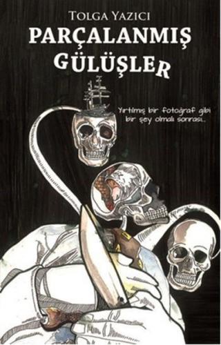 Parçalanmış Gülüşler | Kitap Ambarı