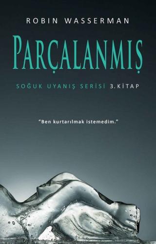 Parçalanmış-Soğuk Uyanış Serisi 3.K