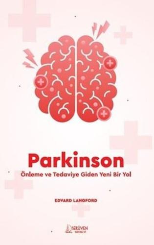 Parkinson: Önleme ve Tedaviye Giden Bir Yol | Kitap Ambarı