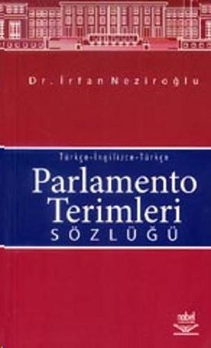 Parlamento Terimleri SözlüğüTürkçe-İngilizce-Türkçe