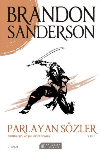 Parlayan Sözler - Fırtınaışığı Arşivi Cilt 2 | Kitap Ambarı