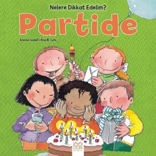 Partide-Nelere Dikkat Edelim? | Kitap Ambarı