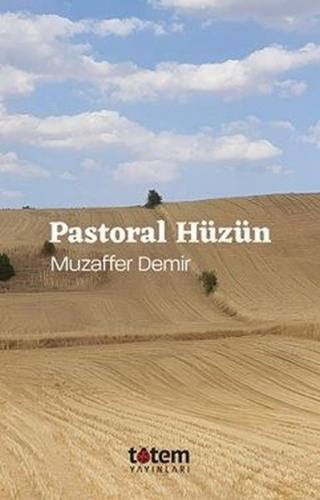 Pastoral Hüzün | Kitap Ambarı