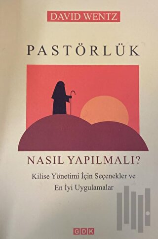 Pastörlük Nasıl Yapılmalı ?