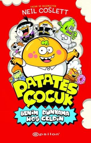 Patates Çocuk - Benim Dünyama Hoş Geldin