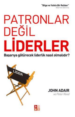 Patronlar Değil Liderler | Kitap Ambarı