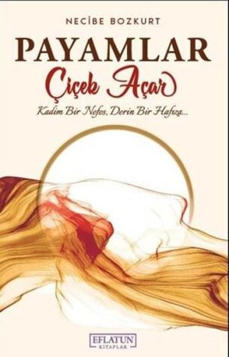 Payamlar Çiçek Açar