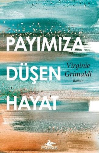 Payımıza Düşen Hayat | Kitap Ambarı