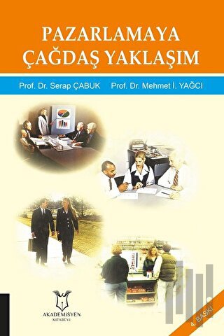 Pazarlamaya Çağdaş Yaklaşım
