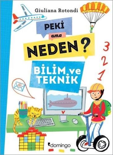 Peki Ama Neden?-Bilim ve Teknik | Kitap Ambarı