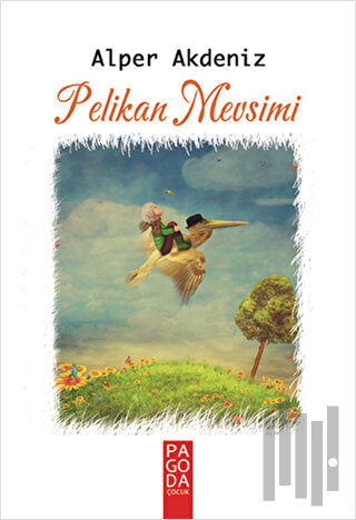 Pelikan Mevsimi
